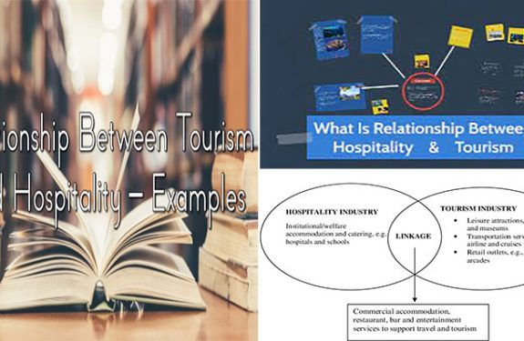 The Relationship Between Hospitality and Tourism