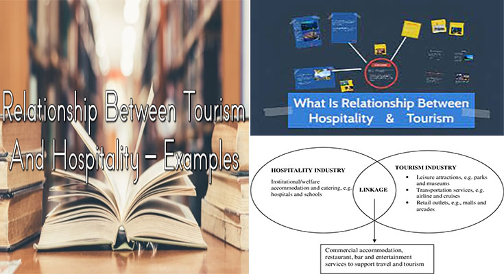 The Relationship Between Hospitality and Tourism